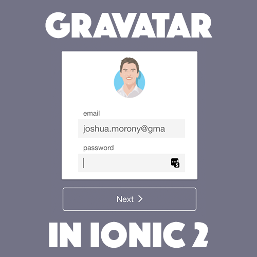 Automatic Profile Pictures with Gravatar in Ionic 2