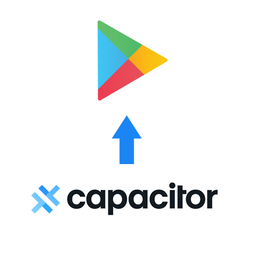 Deploying Capacitor Applications to Android (Development & Distribution)