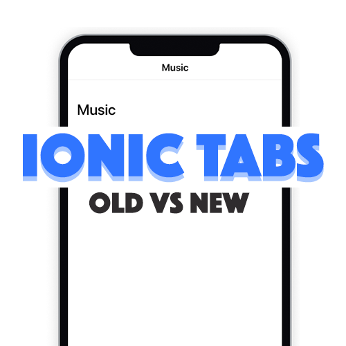 Migrating to the Upgraded Ionic Tabs Components